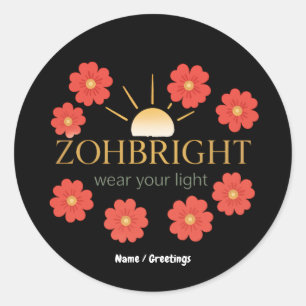 Zohbright Wear Your Light Radiant Floral Sun Classic Round Sticker