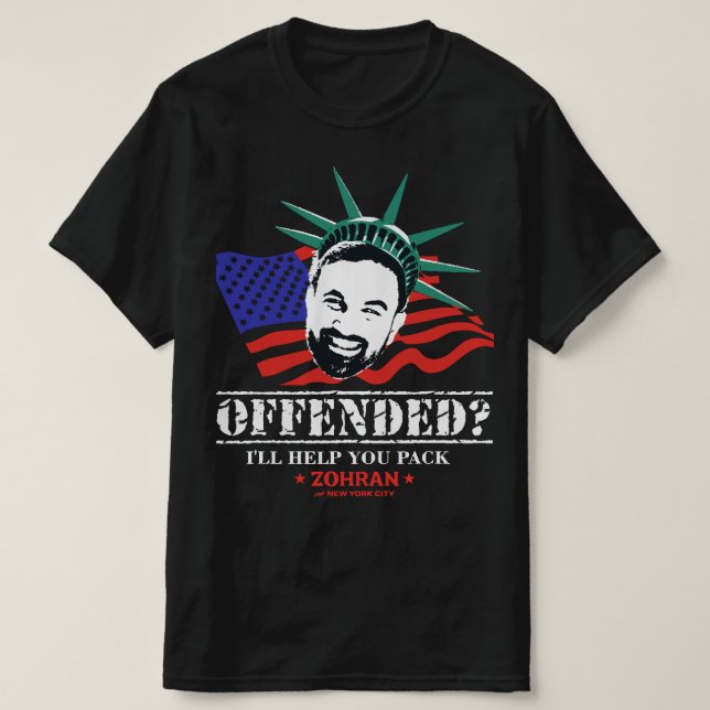 ZOHRAN OFFENDED Tee (Design Front)
