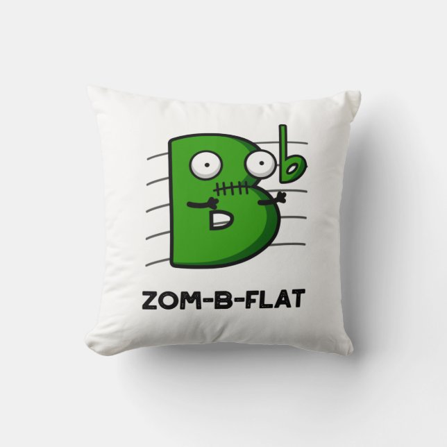 Zom-B-Flat Funny Halloween Zombie Music Pun  Cushion (Front)