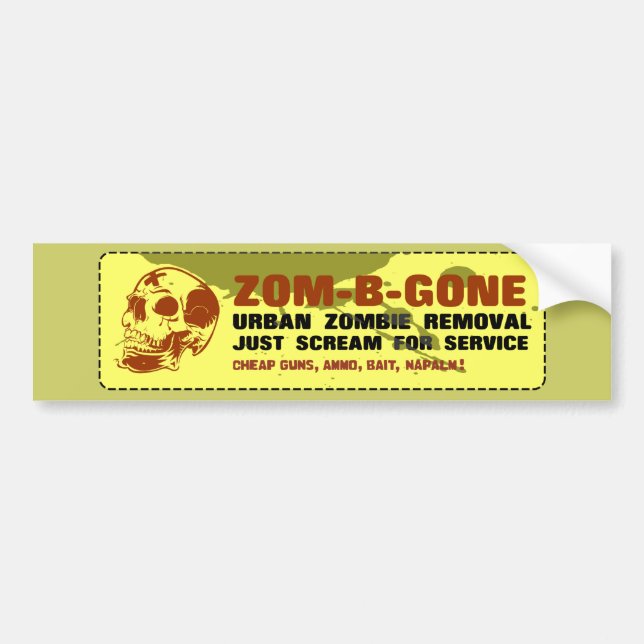 Zom-B-Gone Urban Zombie Removal Bumper Sticker (Front)