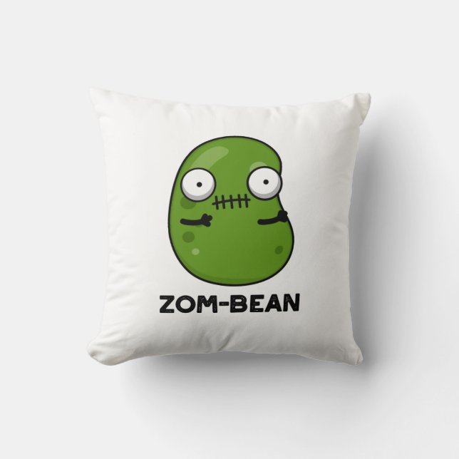Zom-bean Funny Halloween Zombie Bean Pun  Cushion (Front)
