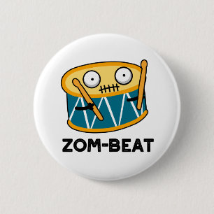 Zom-beat Funny Halloween Zombie Drum Pun  6 Cm Round Badge