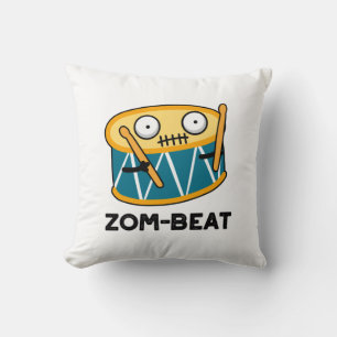 Zom-beat Funny Halloween Zombie Drum Pun  Cushion
