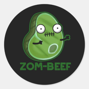 Zom-beef Funny Zombie Meat Pun Dark BG Classic Round Sticker