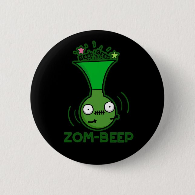 Zom-beep Funny Zombie Honker Pun Dark BG 6 Cm Round Badge (Front)