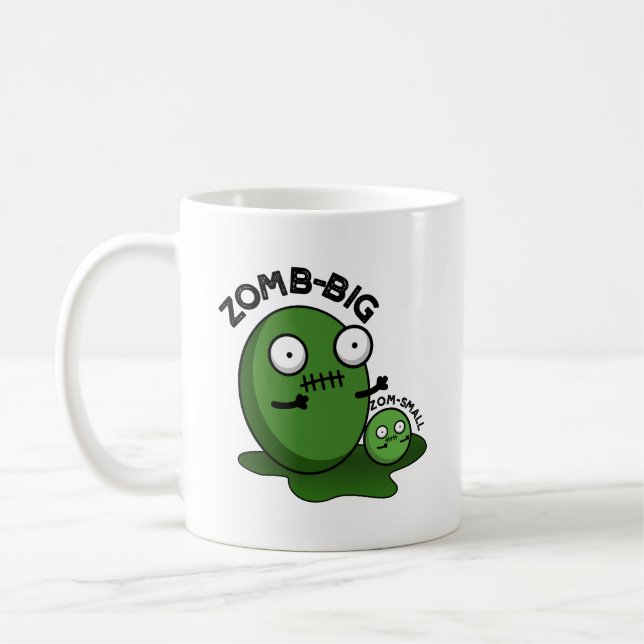 Zom-big Zom-small Funny Halloween Zombie Pun  Coffee Mug (Left)