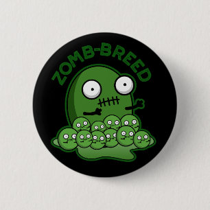 Zom-breed Funny Zombie Breed Pun Dark BG 6 Cm Round Badge