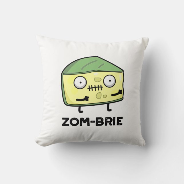 Zom-brie Funny Halloween Zombie Brie Cheese Pun  Cushion (Front)