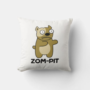 Zom-pit Funny Halloween Zombie Pit Bull Pun  Cushion
