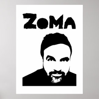 ZOMA  POSTER
