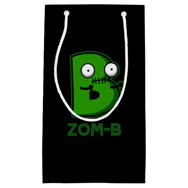 Zomb-b Funny Halloween Zombie Alphabet B Pun  Small Gift Bag (Front)