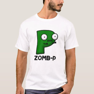 Zomb-P Funny Halloween Zombie Alphabet Pun  T-Shirt