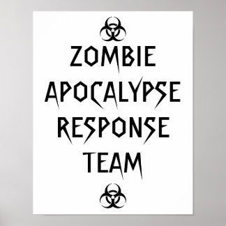 zombie apocalypse response team poster