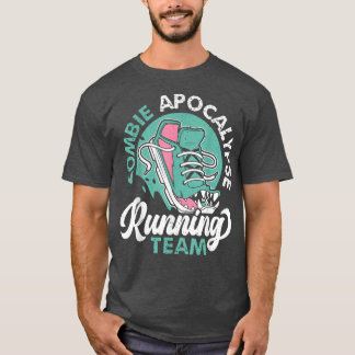 Zombie Apocalypse Running Team Halloween Trick Or  T-Shirt