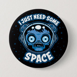 Zombie Astronaut Needs Some Space 7.5 Cm Round Badge