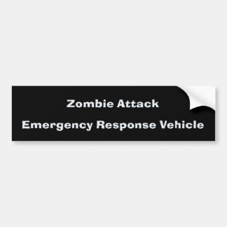 Zombie Attack BumperSticker Bumper Sticker