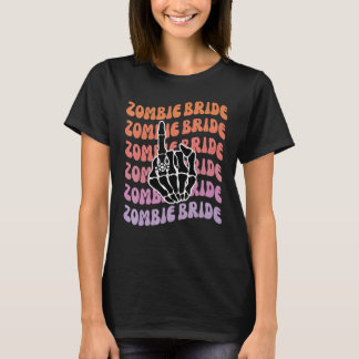 Zombie Bride Til Death Do Us Party Bachelorette Pa T-Shirt