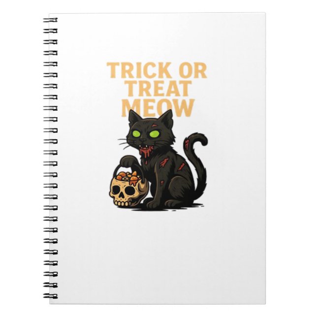 Zombie Cat – Trick or Treat Meow Halloween Design  Notebook (Front)