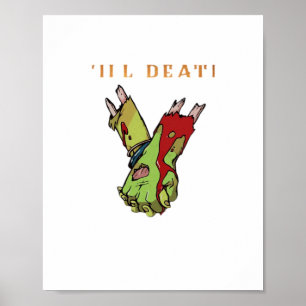 Zombie Couple Till Death Do Us Part Classic Poster