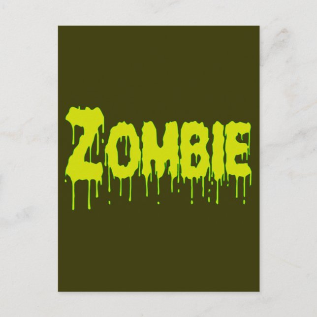 Zombie Drip Postcard (Front)