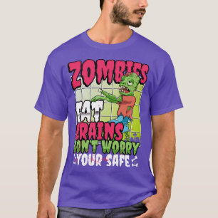 Zombie Eat Brains Sarcastic Halloween Costume T-Shirt