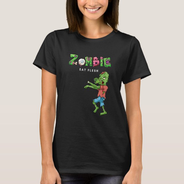 Zombie Eat Flesh T-Shirt (Front)