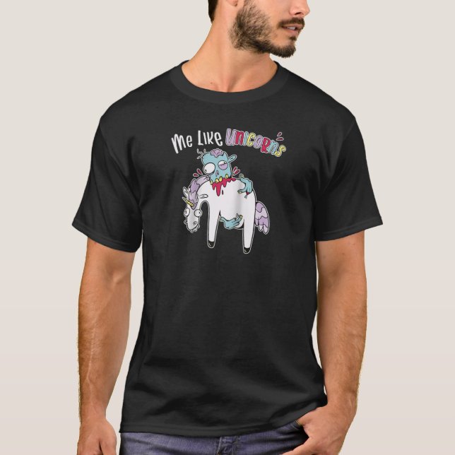 Zombie Eating Unicorn Cartoon Illustration Me Like T-Shirt (Front)