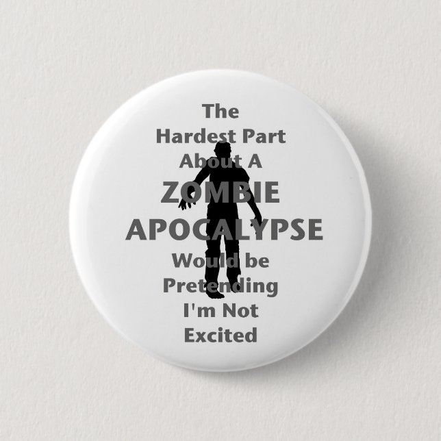 Zombie Excited 6 Cm Round Badge (Front)