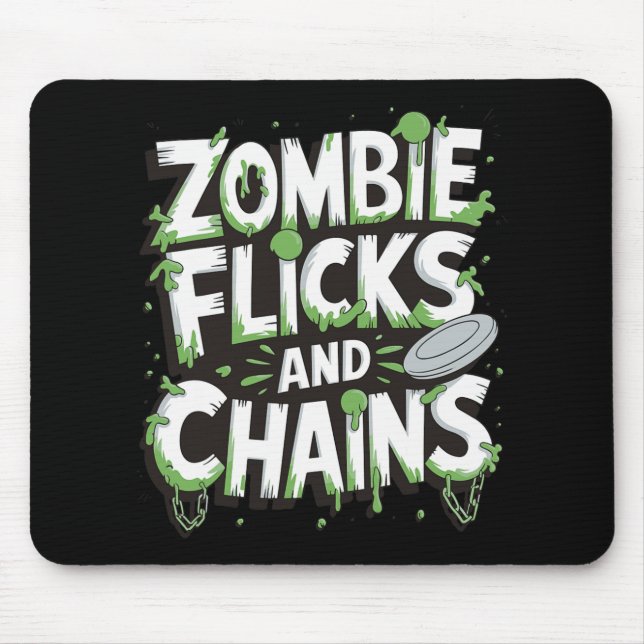 Zombie Flicks And Chains Funny Disc Golf Zombie Lo Mouse Pad (Front)