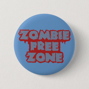 Zombie Free Zone custom button