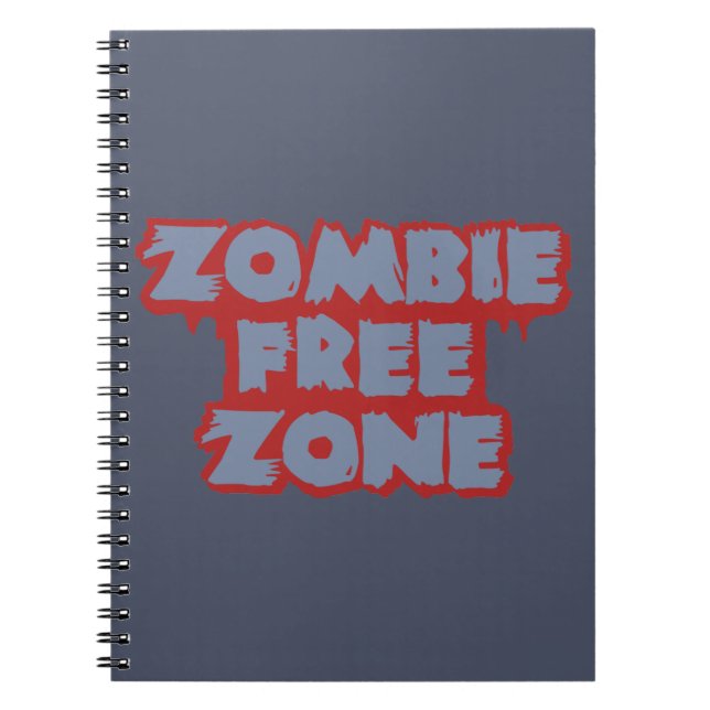 Zombie Free Zone custom notebook (Front)