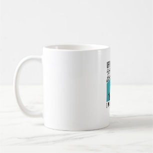 Zombie Funny If I Were A Zombie Eat You The Most_1 Coffee Mug