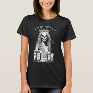 Zombie Girl Beauty Queen Bury Competition Funny Ha T-Shirt