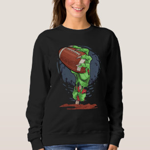 Zombie Hands football Ball Halloween Horror Scary Sweatshirt