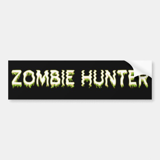 Zombie Hunter Bumper Sticker (Front)