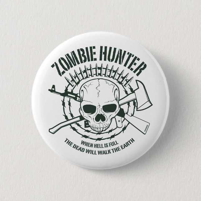 Zombie Hunter Button (Front)