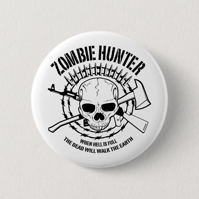 Zombie Hunter Button (Front)
