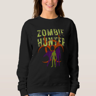 Zombie Hunter Scary Horror Halloween Costume Sweatshirt