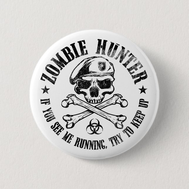 zombie hunter undead living dead 6 cm round badge (Front)