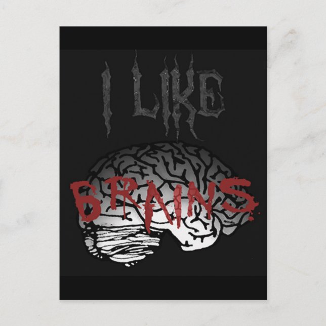 Zombie: I Like Brains Postcard (Front)