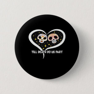Zombie In Graveyard - Till Death Do Us Part 6 Cm Round Badge