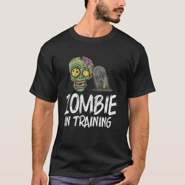 Zombie in Training Zombie T-Shirt (Front)