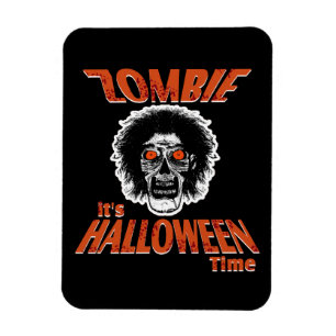 ZOMBIE It's Halloween Time Magnet