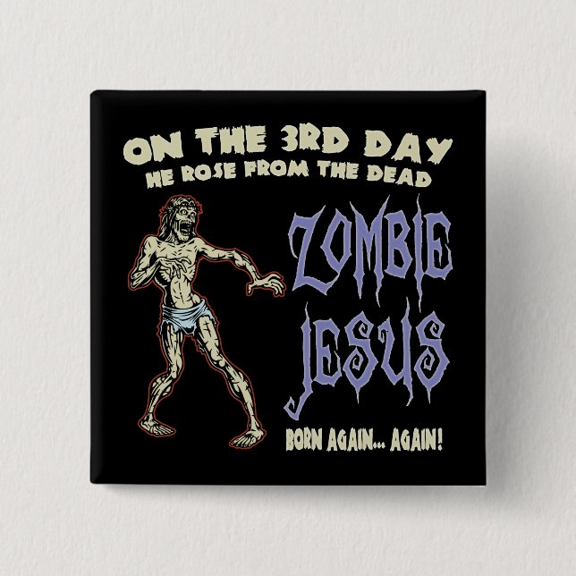 Zombie Jesus 15 Cm Square Badge (Front)