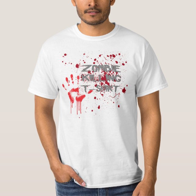 Zombie Killing T-Shirt (Front)