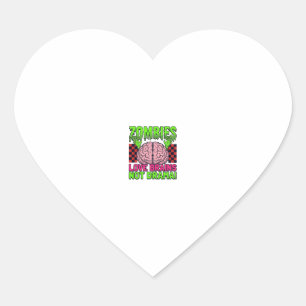 Zombie Love Brains Not Drama Vintage Horror Design Heart Sticker
