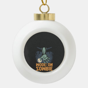 Zombie Mode On Scary Halloween T shirt Ceramic Ball Christmas Ornament