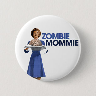 Zombie Mommie 6 Cm Round Badge