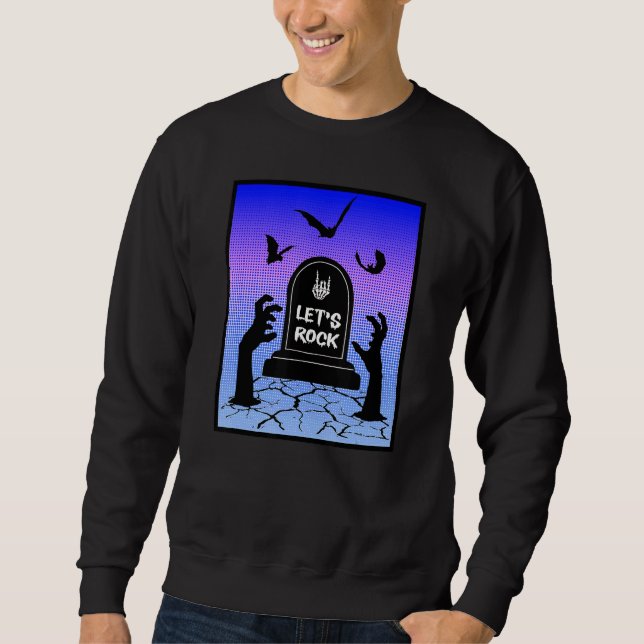 Zombie Needs To Rock Halloween Undead Design Sweatshirt (Front)