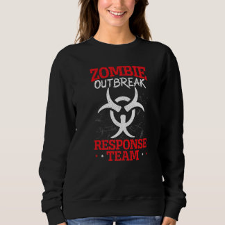 Zombie Outbreak Response Team Halloween Trick Or T Sweatshirt